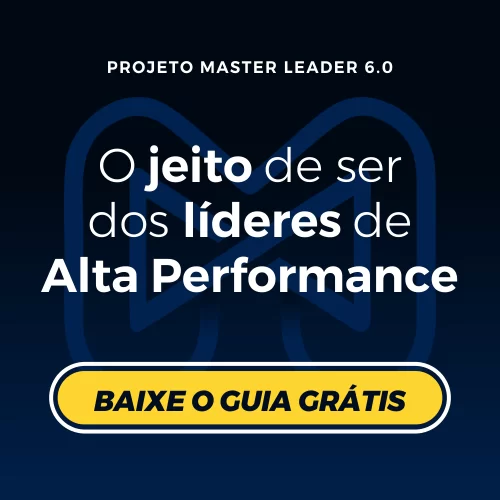 Como ser um líder de alta performance